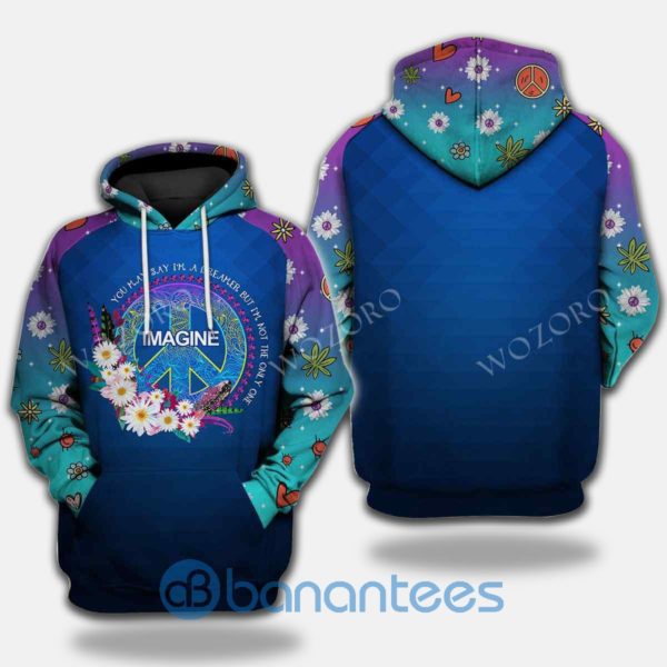 Imagine You May Say I'm A Dreamer Hippie 3D Hoodie Product Photo