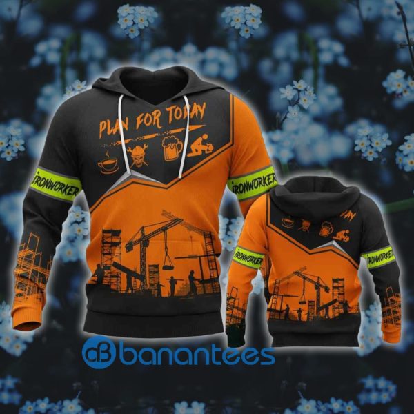 Ironworker Plan For Today All Over Print 3D Hoodie Product Photo