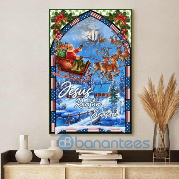 Jesus Is The Reason For The Season Merry Christmas Santa Claus Canvas Product Photo