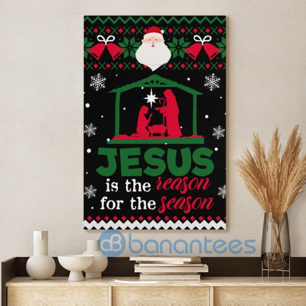 Jesus Is The Reason For The Season Merry Christmas Wall Art Canvas Product Photo