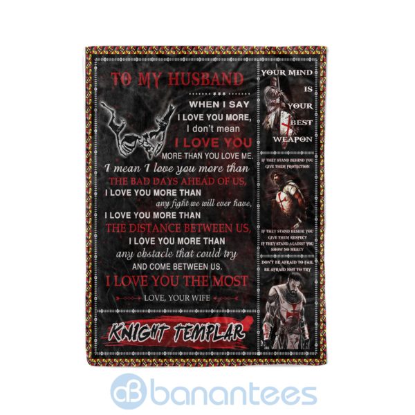 Knight Templar To My Husband I Love You More Than You Love My Fleece Blanket Product Photo