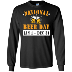 National Beer Day Beer Lover T Shirt Hoodie Long Sleeve Product Photo