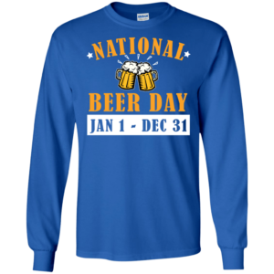 National Beer Day Beer Lover T Shirt Hoodie Long Sleeve Product Photo