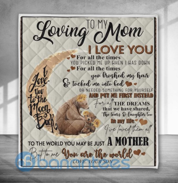 Loving Mom I Love You, Bear Quilt Blanket Product Photo