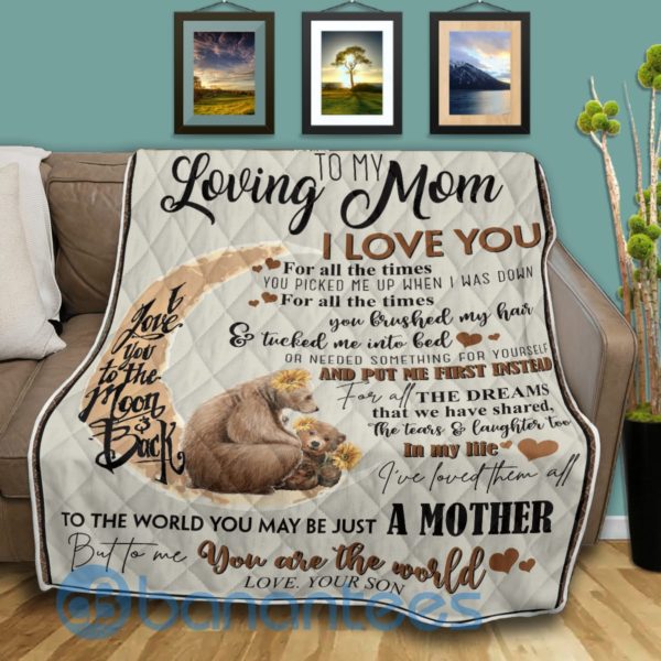 Loving Mom I Love You, Bear Quilt Blanket Product Photo