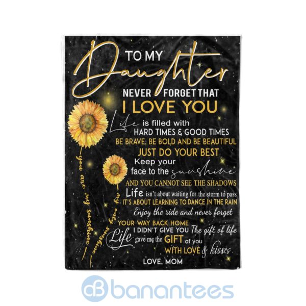 Mom To My Daughter Never Foget That I Love You Fleece sunflower Blanket Product Photo