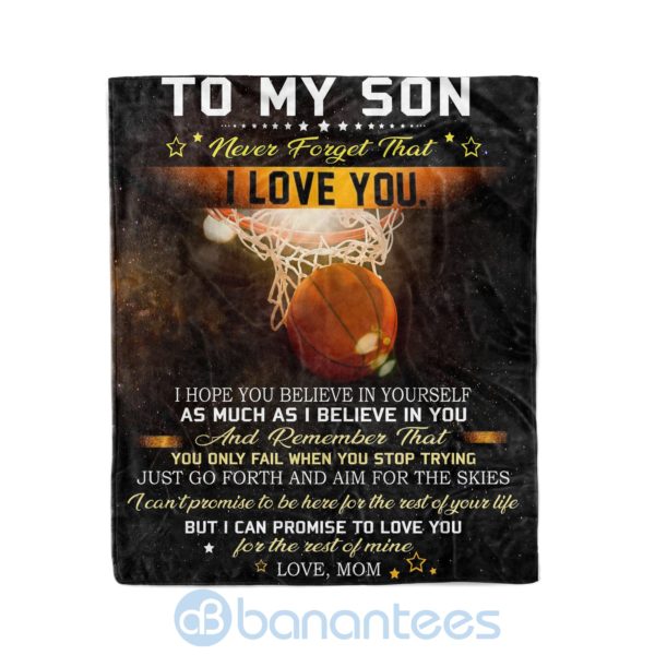 Mom To Son I Hope You Believe In Yourself Fleece Basketball Blanket Product Photo