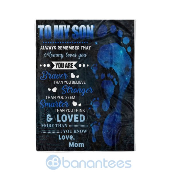 Mom To Son You Are Braver Than You Belive Fleece Foot Blanket Product Photo