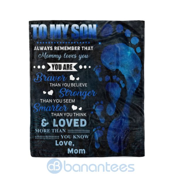 Mom To Son You Are Braver Than You Belive Fleece Foot Blanket Product Photo
