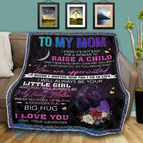 Mother Day Gift, To My Mom I Love You Quilt Blanket Product Photo