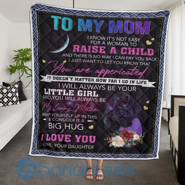 Mother Day Gift, To My Mom I Love You Quilt Blanket Product Photo