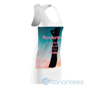 Motherhood Maybe Kicking My Aas Racerback Dress For Women Product Photo