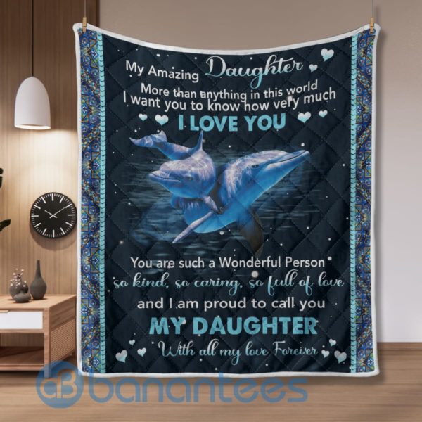 My Amazing Daughter More Than Anything In This World I Love You Quilt Blanket Product Photo