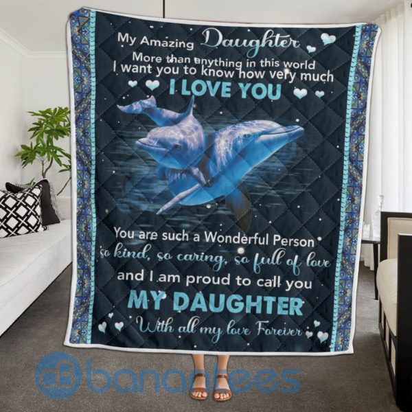 My Amazing Daughter More Than Anything In This World I Love You Quilt Blanket Product Photo