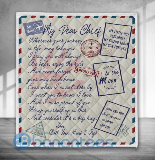 My Dear Chief Air Mail Gift For Son Quilt Blanket Product Photo