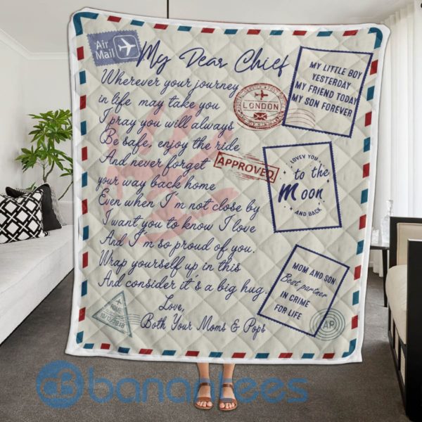 My Dear Chief Air Mail Gift For Son Quilt Blanket Product Photo