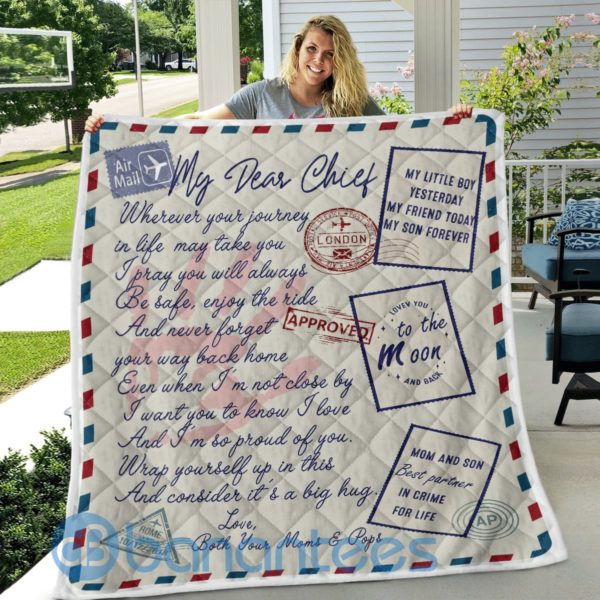 My Dear Chief Air Mail Gift For Son Quilt Blanket Product Photo