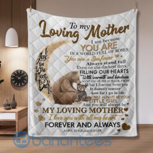 My Loving Mother I Love You With All My Heart, Bear Quilt Blanket Product Photo
