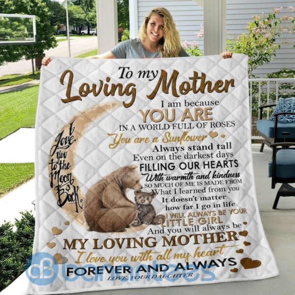 My Loving Mother I Love You With All My Heart, Bear Quilt Blanket Product Photo