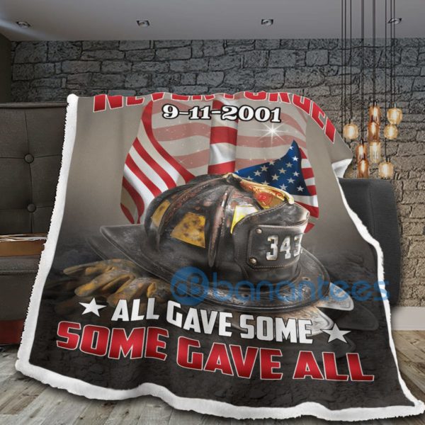 Never Forget 9 11 2001 All Gave Some Some Gave All Sherpa Blanket Product Photo