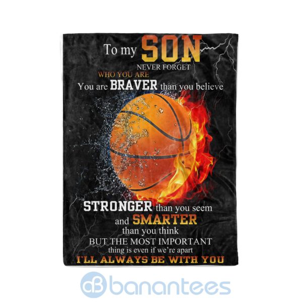 Never Forget Who You Are You Are Braver Than You Believe Fleece Basketball Blanket Product Photo
