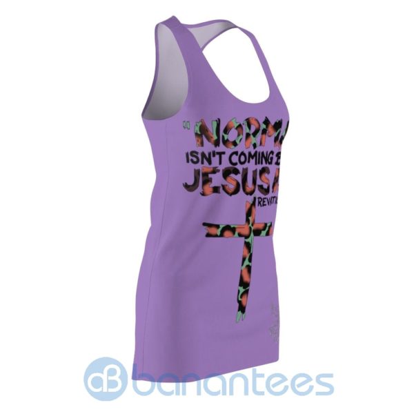 Normal Isn't Coming Back Jesus Is Revelation Racerback Dress For Women Product Photo