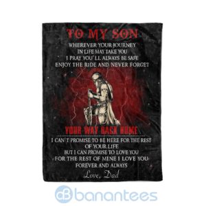 Spartan To My Son Your Way Back Home I Lover You Forever And Always Fleece Blanket Product Photo
