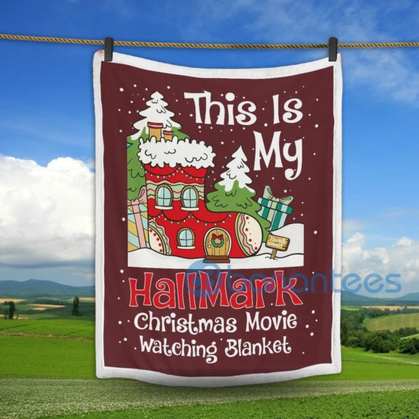 This Is My Hallmark Christmas Movie Watching Blanket Christmas House Sherpa Blanket Product Photo