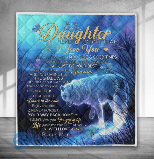 To Bonus Daughter, Never Forget That I Love You Wolf Quilt Blanket Product Photo