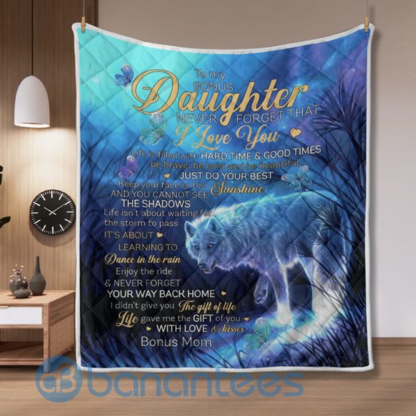 To Bonus Daughter, Never Forget That I Love You Wolf Quilt Blanket Product Photo