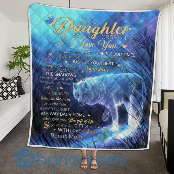 To Bonus Daughter, Never Forget That I Love You Wolf Quilt Blanket Product Photo