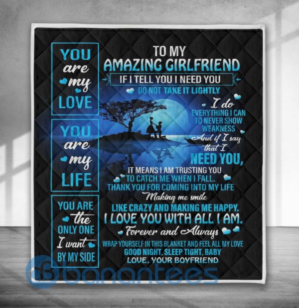 To My Amazing Girlfriend You Are My Love Blanket Quilt Product Photo