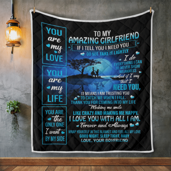 To My Amazing Girlfriend You Are My Love Blanket Quilt Product Photo