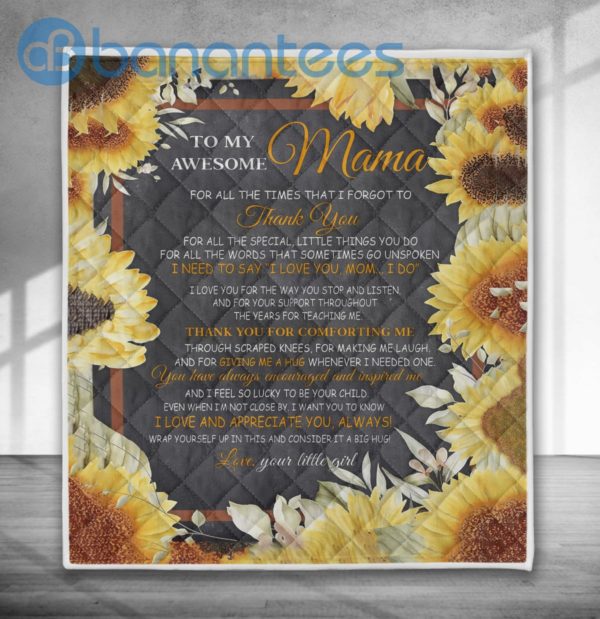 To My Awesome Mama, I Love And Appreciate You, Always Quilt Blanket Quilt Product Photo
