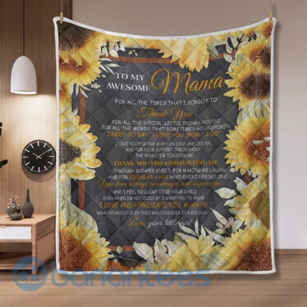 To My Awesome Mama, I Love And Appreciate You, Always Quilt Blanket Quilt Product Photo