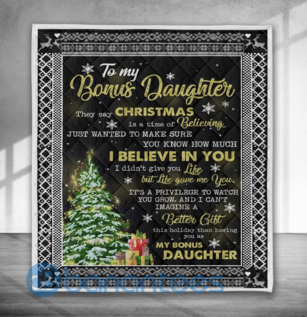 To My Bonus Daughter I Belive In You Blanket Quilt Product Photo