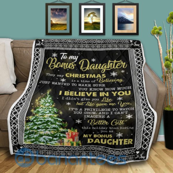 To My Bonus Daughter I Belive In You Blanket Quilt Product Photo