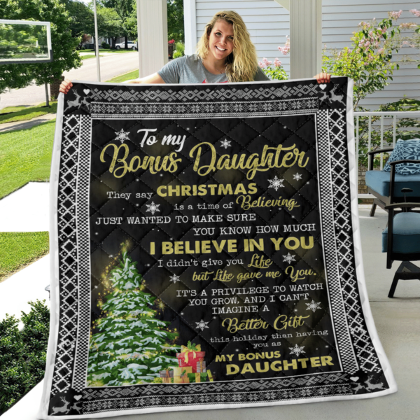 To My Bonus Daughter I Belive In You Blanket Quilt Product Photo
