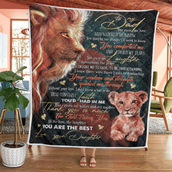 To My Dad From Daughter Lion You Are The Best Blanket Quilt Product Photo