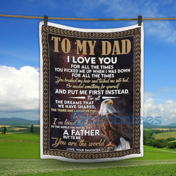 To My Dad I Love You You Are The World Eagle Sherpa Blanket Product Photo