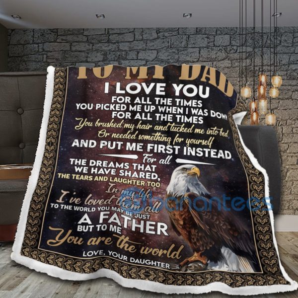 To My Dad I Love You You Are The World Eagle Sherpa Blanket Product Photo