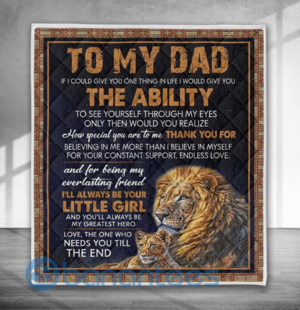 To My Dad, I'll Always B Your Little Girl Lion Quilt Blanket Product Photo