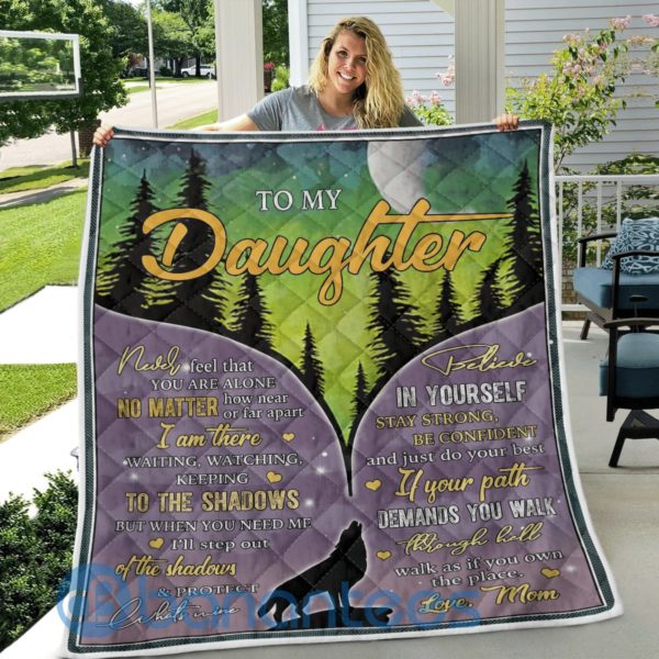 To My Daughter Believe In Yourself Wolf Blanket Quilt Product Photo