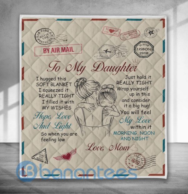 To My Daughter By Air Mail Blanket Quilt Product Photo