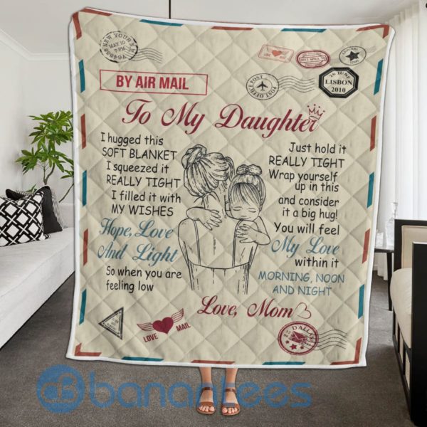 To My Daughter By Air Mail Mom Blanket Quilt Product Photo