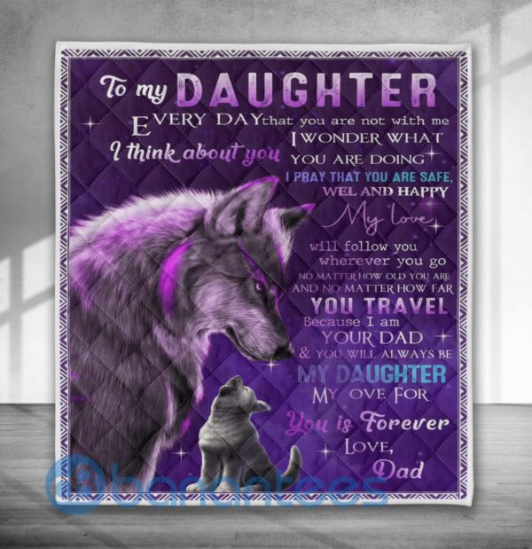 To My Daughter Every Day Wolf Blanket Quilt Product Photo
