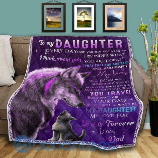 To My Daughter Every Day Wolf Blanket Quilt Product Photo