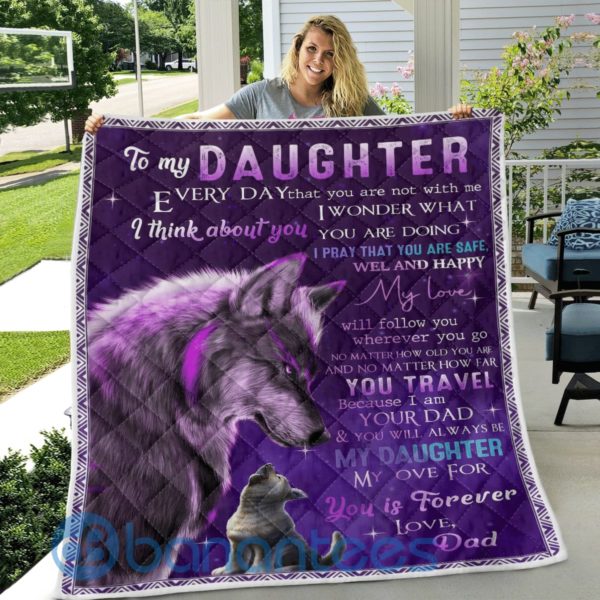 To My Daughter Every Day Wolf Blanket Quilt Product Photo