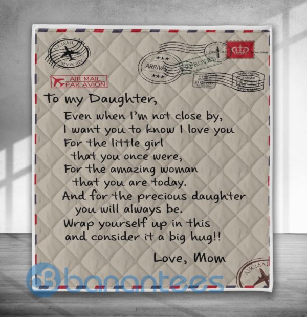 To My Daughter From Mom Air Mail Blanket Quilt Product Photo