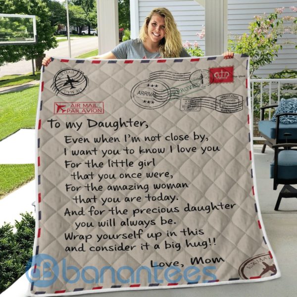 To My Daughter From Mom Air Mail Blanket Quilt Product Photo